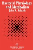 Bacterial Physiology and Metabolism (eBook, ePUB) Bacterial Physiology and Metabolism (eBook, ePUB)