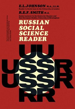 Russian Social Science Reader (eBook, ePUB) - Johnson, E. L.; Smith, R. E. F.