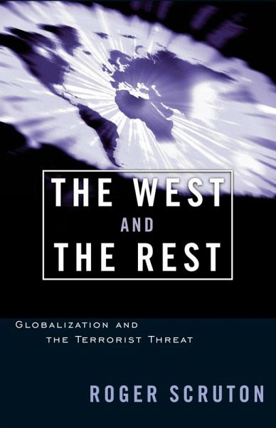 The West and the Rest (eBook, ePUB) The West and the Rest (eBook, ePUB)