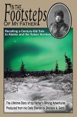 In The Footsteps of My Father (eBook, ePUB) In The Footsteps of My Father (eBook, ePUB)