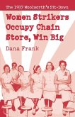 Women Strikers Occupy Chain Stores, Win Big (eBook, ePUB)