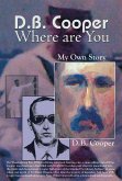 DB Cooper Where Are You (eBook, ePUB) DB Cooper Where Are You (eBook, ePUB)