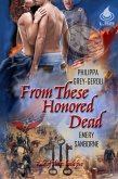 From These Honored Dead (eBook, ePUB)