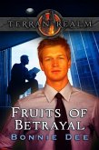 Fruits of Betrayal (eBook, ePUB)