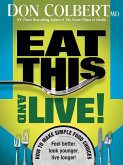 Eat This And Live (eBook, ePUB)
