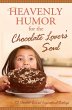 Heavenly Humor for the Chocolate... - Bild 1