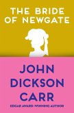 The Bride of Newgate (eBook, ePUB)