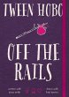 Tween Hobo: Off the Rails (eBook, ePUB) - Bild 1