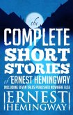 Complete Short Stories Of Ernest Hemingway (eBook, ePUB)