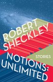 Notions: Unlimited (eBook, ePUB) Notions: Unlimited (eBook, ePUB)