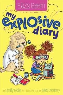 My Explosive Diary (eBook, ePUB) - Gale, Emily
