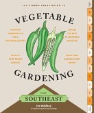 The Timber Press Guide to Vegetable Gardening in the Southeast (eBook, ePUB)