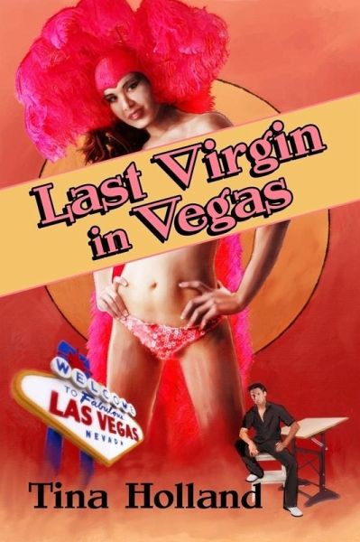 Last Virgin In Vegas (eBook, ePUB) Last Virgin In Vegas (eBook, ePUB)