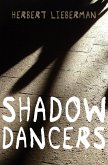 Shadow Dancers (eBook, ePUB)