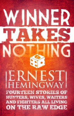 Winner Take Nothing (eBook, ePUB) - Hemingway, Ernest