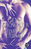 Tempt Me Eternally (eBook, ePUB) Tempt Me Eternally (eBook, ePUB)