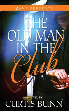 The Old Man in the Club (eBook, ePUB) - Bunn, Curtis