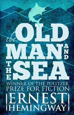 Old Man and the Sea (eBook, ePUB) - Hemingway, Ernest