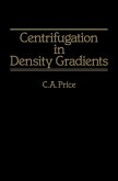Centrifugation in Density Gradients (eBook, ePUB)