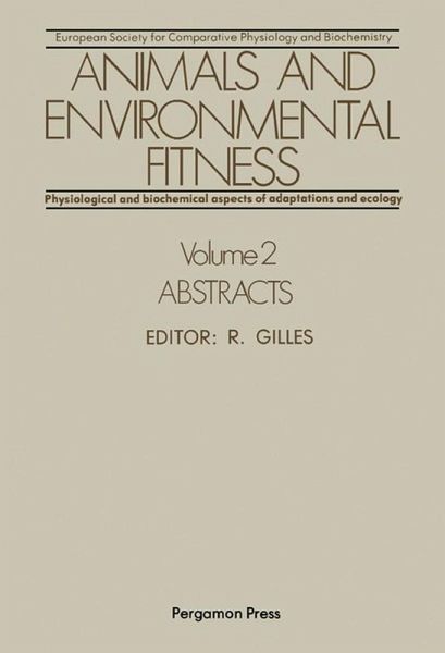 Animals and Environmental Fitness: Physiological and Biochemical Aspects of Adaptation and Ecology (eBook, ePUB)