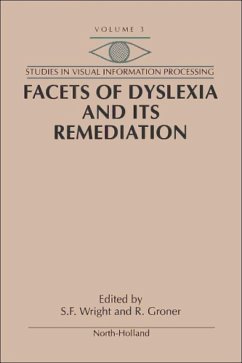 Facets of Dyslexia and its Remediation (eBook, ePUB)