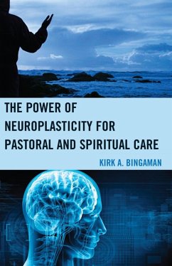 Cover The Power of Neuroplasticity for Pastoral and Spiritual Care (eBook, ePUB)