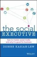 The Social Executive (eBook, ePUB) - Kasian-Lew, Dionne