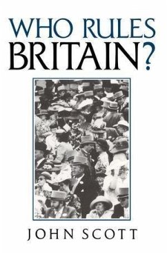 Who Rules Britain? (eBook, PDF) - Scott, John