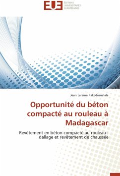 Opportunité du béton compacté au rouleau à Madagascar - RAKOTOMALALA, Jean Lalaina