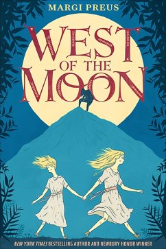 West of the Moon (eBook, ePUB) - Preus, Margi West of the Moon (eBook, ePUB) - Preus, Margi