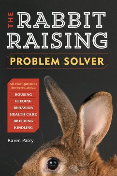 Cover The Rabbit-Raising Problem Solver (eBook, ePUB)