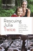 Rescuing Julia Twice (eBook, ePUB)