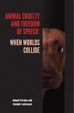 Animal Cruelty and Freedom of Speech (eBook, ePUB)