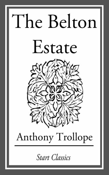 The Belton Estate (eBook, ePUB)