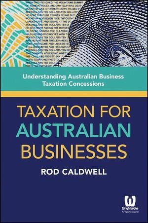 Taxation for Australian Businesses (eBook, ePUB)