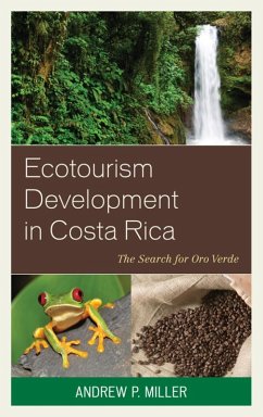 Ecotourism Development in Costa Rica (eBook, ePUB) Cover Ecotourism Development in Costa Rica (eBook, ePUB)