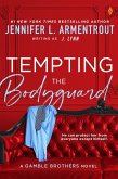Tempting the Bodyguard (eBook, ePUB)