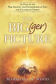 Big(ger) Picture (eBook, ePUB) Big(ger) Picture (eBook, ePUB)