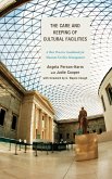 The Care and Keeping of Cultural Facilities (eBook, ePUB)
