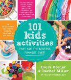 101 Kids Activities That Are the Bestest, Funnest Ever! (eBook, ePUB)