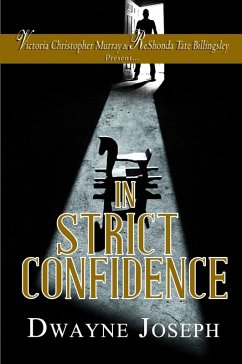 In Strict Confidence (eBook, ePUB) - Joseph, Dwayne