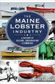 The Maine Lobster Industry (eBook, ePUB)
