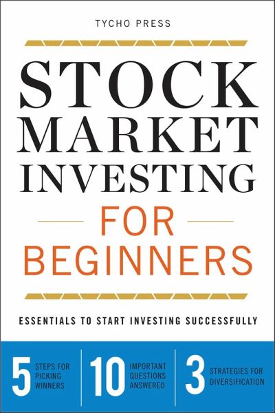 Stock Market Investing for Beginners (eBook, ePUB) Stock Market Investing for Beginners (eBook, ePUB)