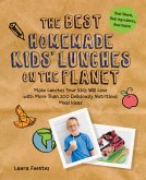 The Best Homemade Kids' Lunches on the Planet (eBook, ePUB)