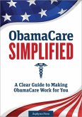 Obamacare Simplified (eBook, ePUB)