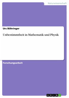 Unbestimmtheit in Mathematik und Physik (eBook, PDF)