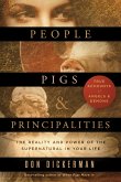 People, Pigs, and Principalities (eBook, ePUB)