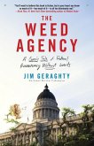 The Weed Agency (eBook, ePUB) The Weed Agency (eBook, ePUB)