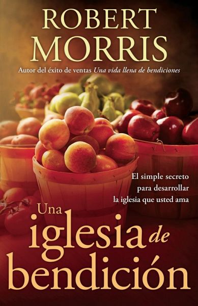 Una iglesia de bendición (eBook, ePUB) Una iglesia de bendición (eBook, ePUB)