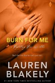 Burn for Me (eBook, ePUB)